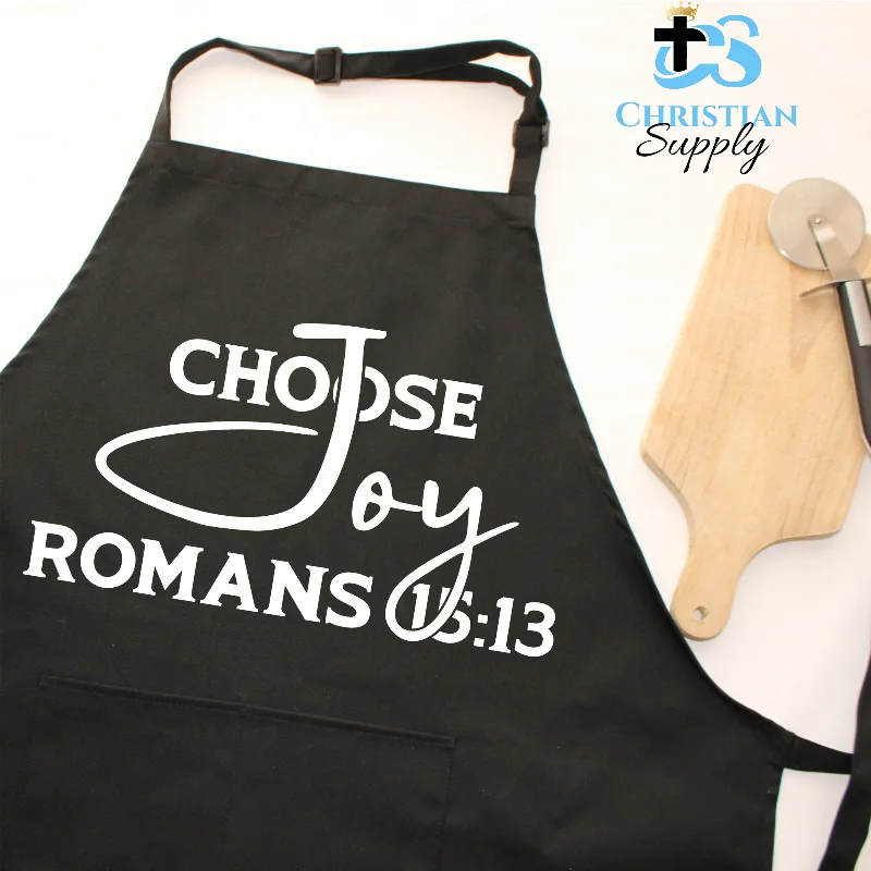 Choose Joy Romans 15:13 Apron