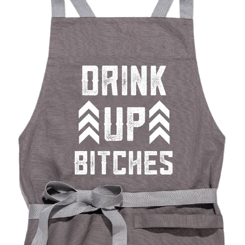 Drink Up Bitches Apron